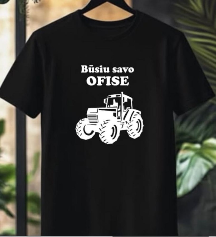 Marškinėliai   Būsiu savo ofise